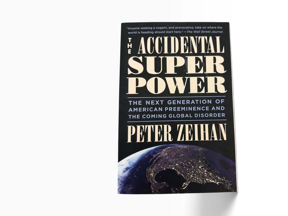 The Accidental Superpower by Peter Zeihan Trade Paperback